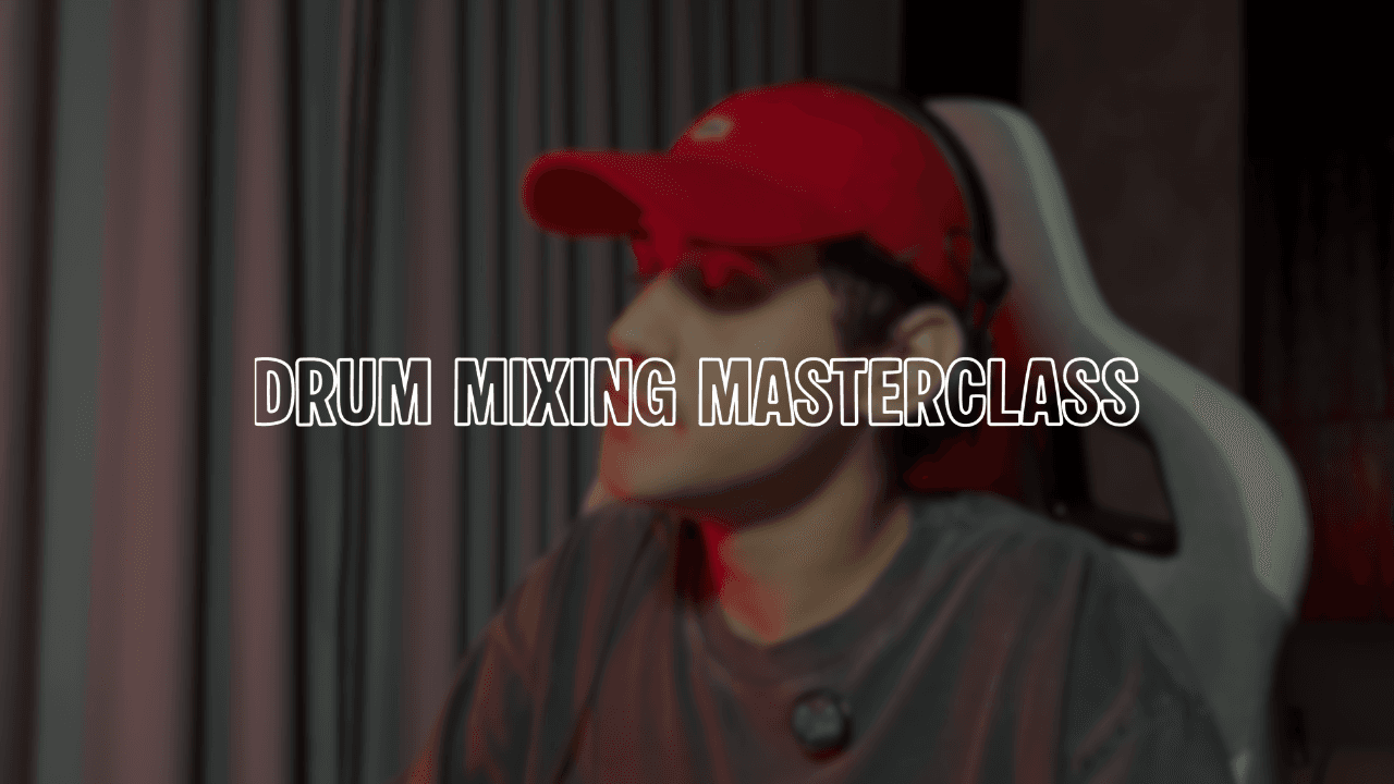 Drum Mixing Masterclass