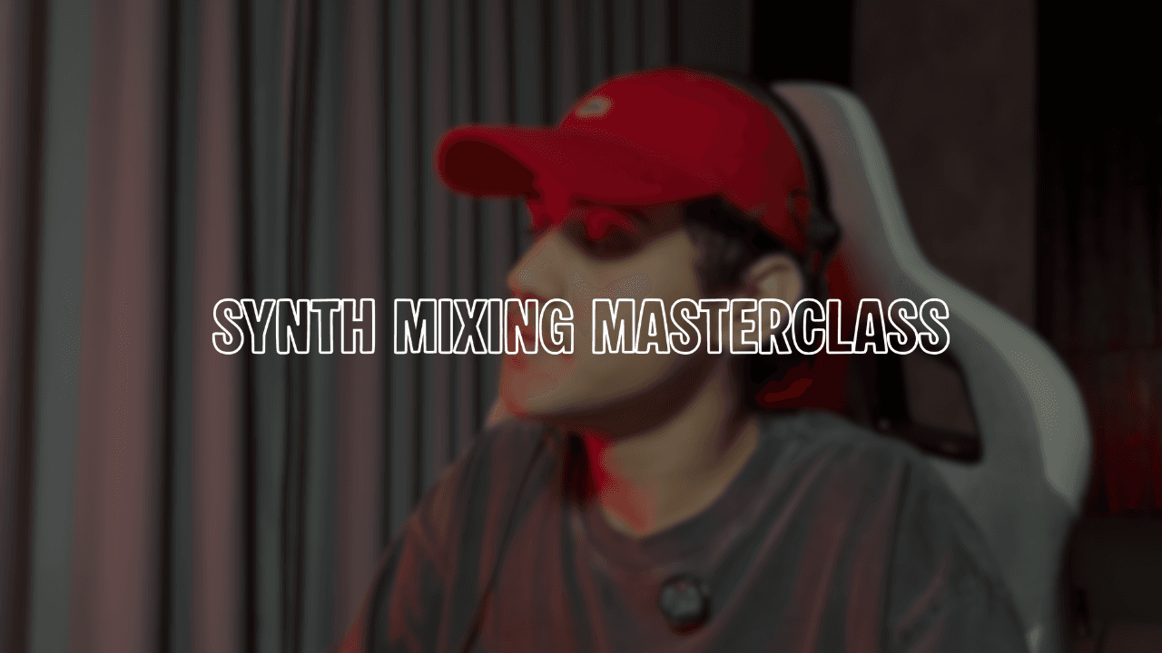 Synth Mixing Masterclass